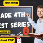 RSMSSB Grade 4th Mock Test 06-Download Test Series PDF