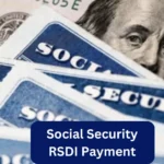 Social Security RSDI Payment on 12 March 2025: Check Eligibility & Benefits