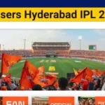 Sunrisers Hyderabad IPL 2025 Tickets & Matches List (Home & Away)-Matches Schedule & Liist